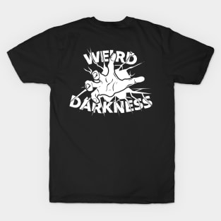 Weird Darkness Hand Reaching Forward T-Shirt